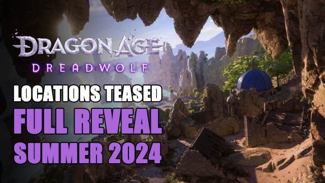 Dragon Age: Dreadwolf Teases More News to Come Summer 2024